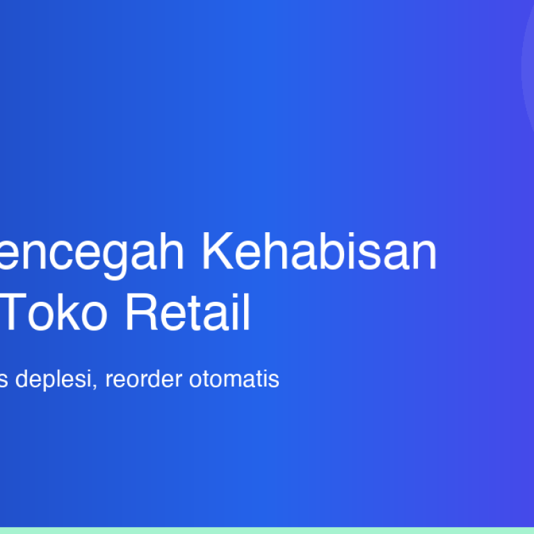 Cara Mencegah Kehabisan Stok di Toko Retail